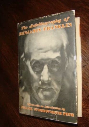 1916 The Autobiography of Benjamin Franklin (in rare DJ) Franklin, Benjamin [Near Fine] [Hardcover]