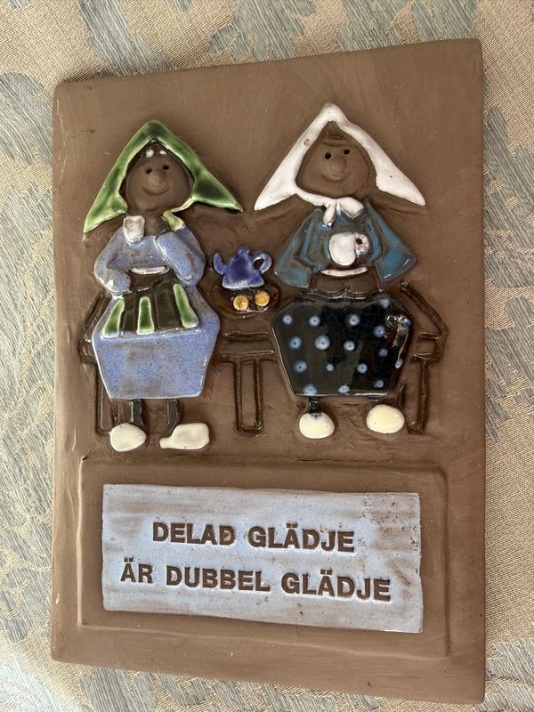 Swedish Pottery Plaque "Shared Joy is Double Joy" in Swedish