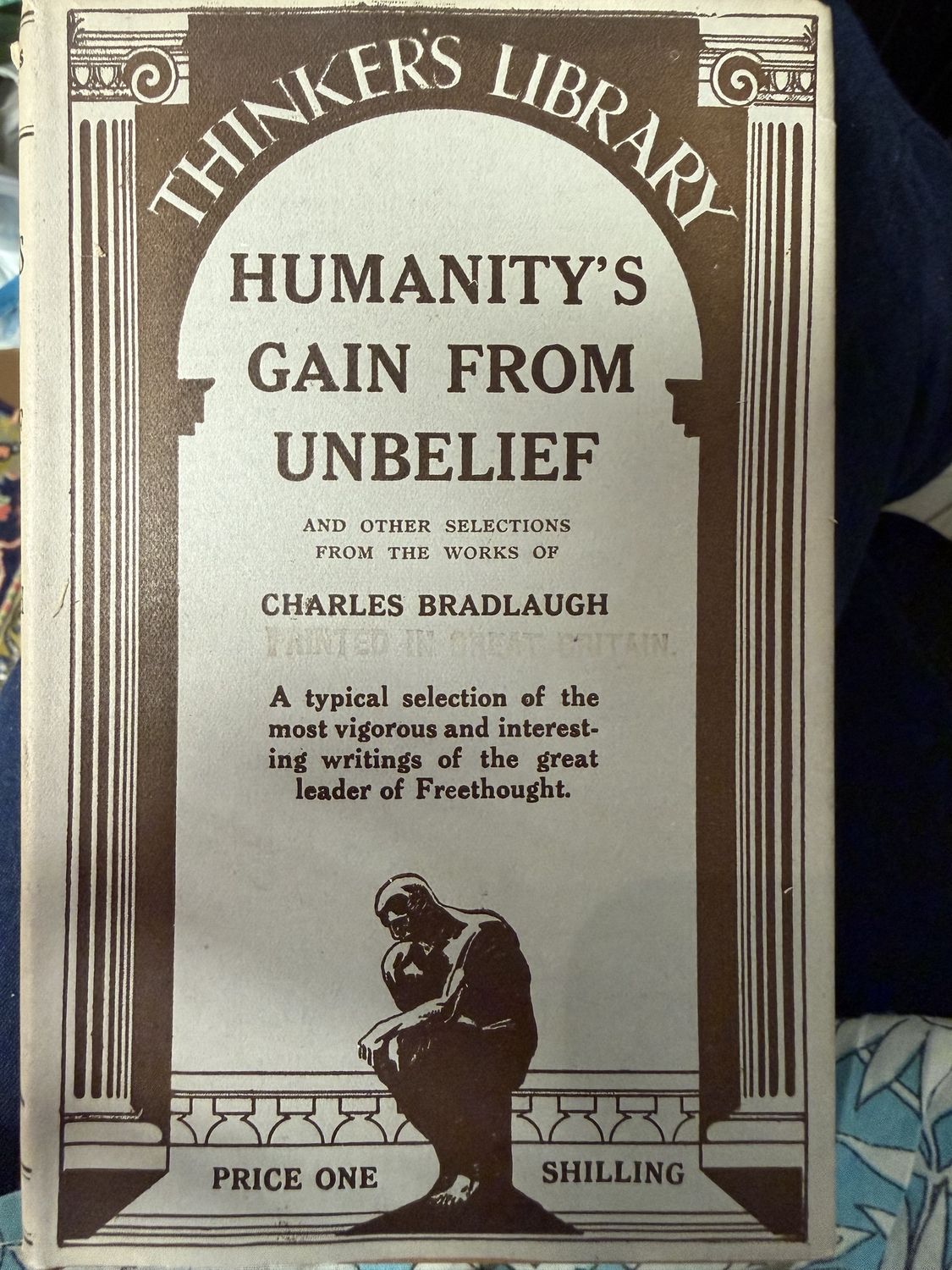 1932 3rd Impression Humanity's Gain from Unbelief