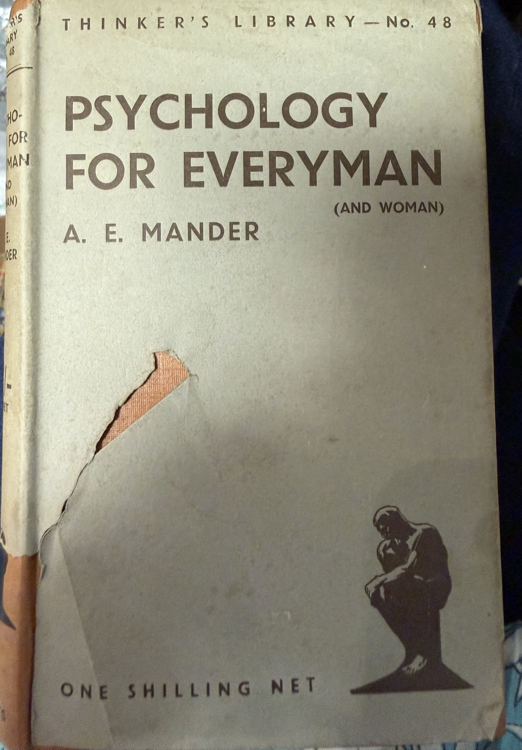 Psychology for Everyman (and Woman) (Thinker's Library no.48) A E Mander