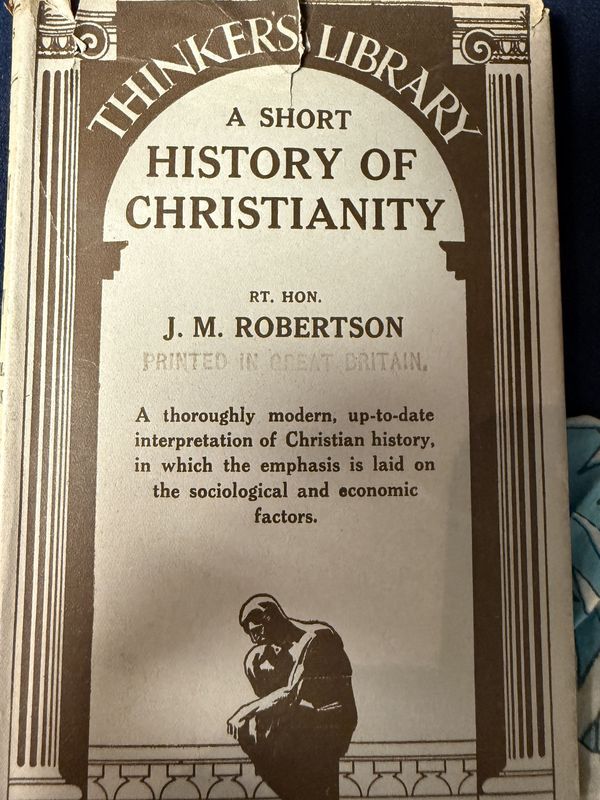 A Short History of Christianity J.M. Robertson 1935