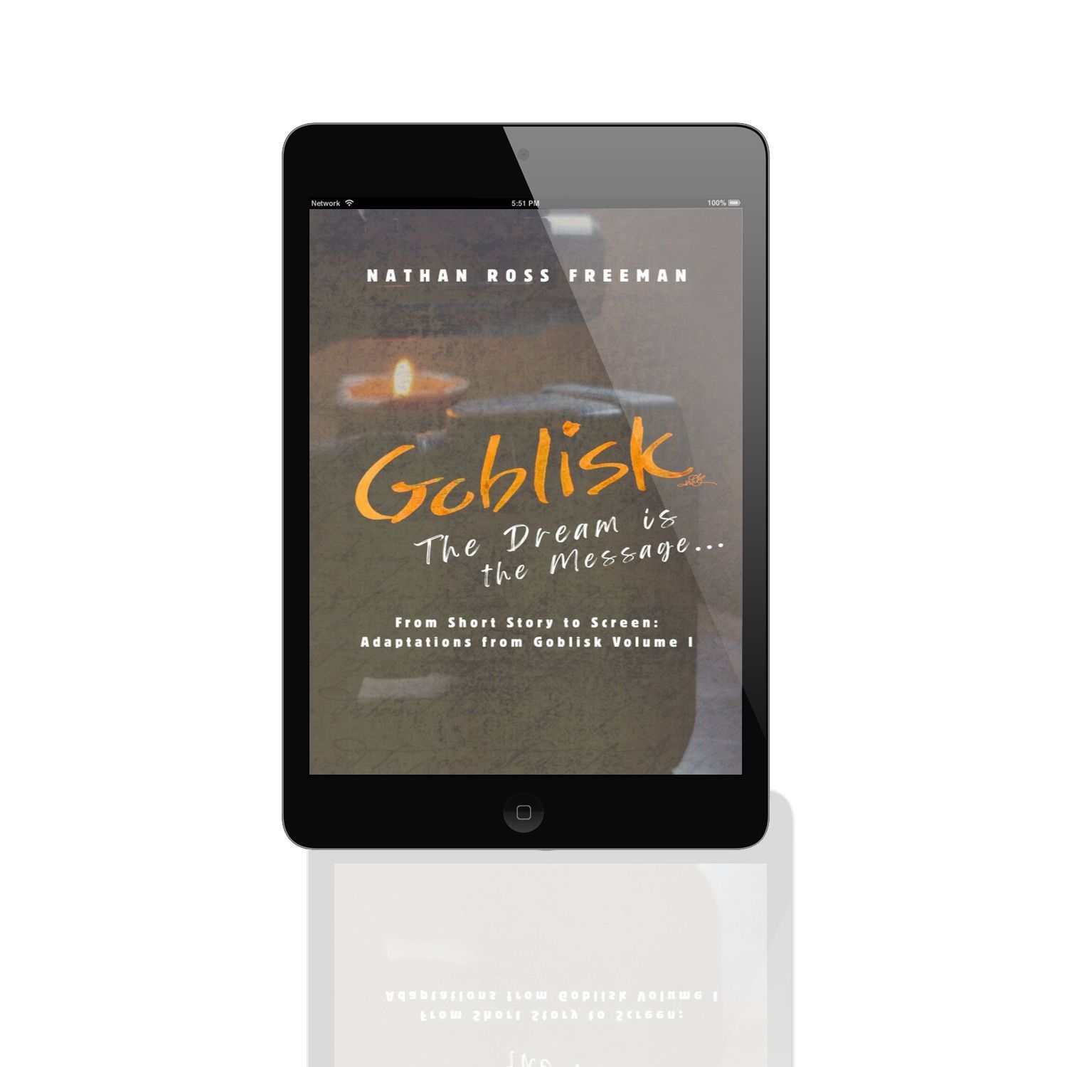 Goblisk: The Dream is the Message- Film adaptations (e-book)