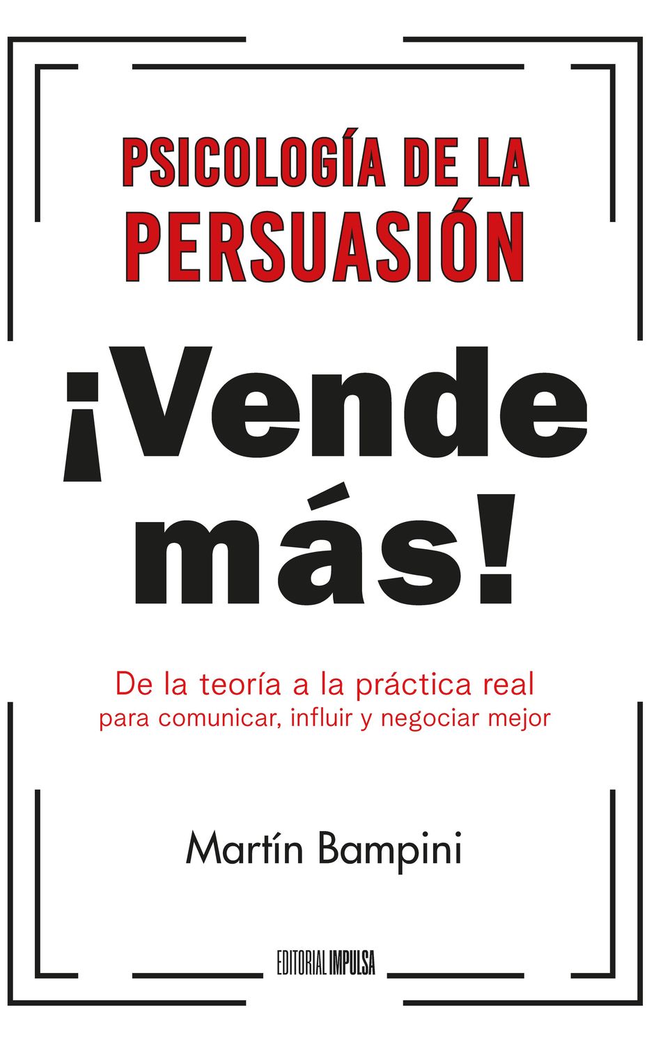 Psicología de la persuasión