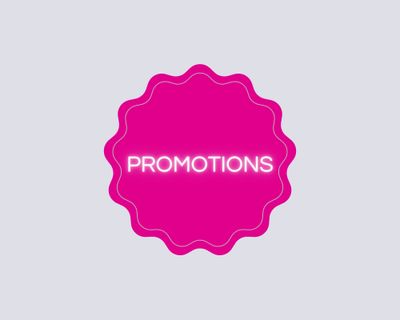 PROMOTIONS