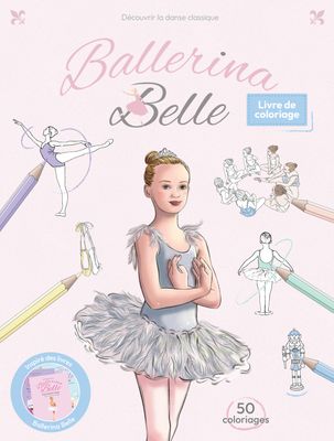 Livre de coloriage BALLERINA BELLE
