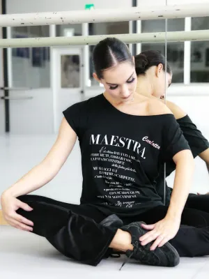 T-shirt MAESTRA NON POSSO HO DANZA