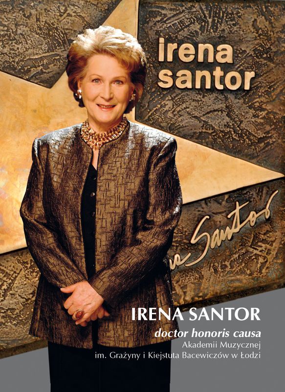 Irena Santor doctor honoris causa Akademii Muzycznej im. Grażyny i Kiejstuta Bacewiczów w Łodzi (książka z płytą CD)