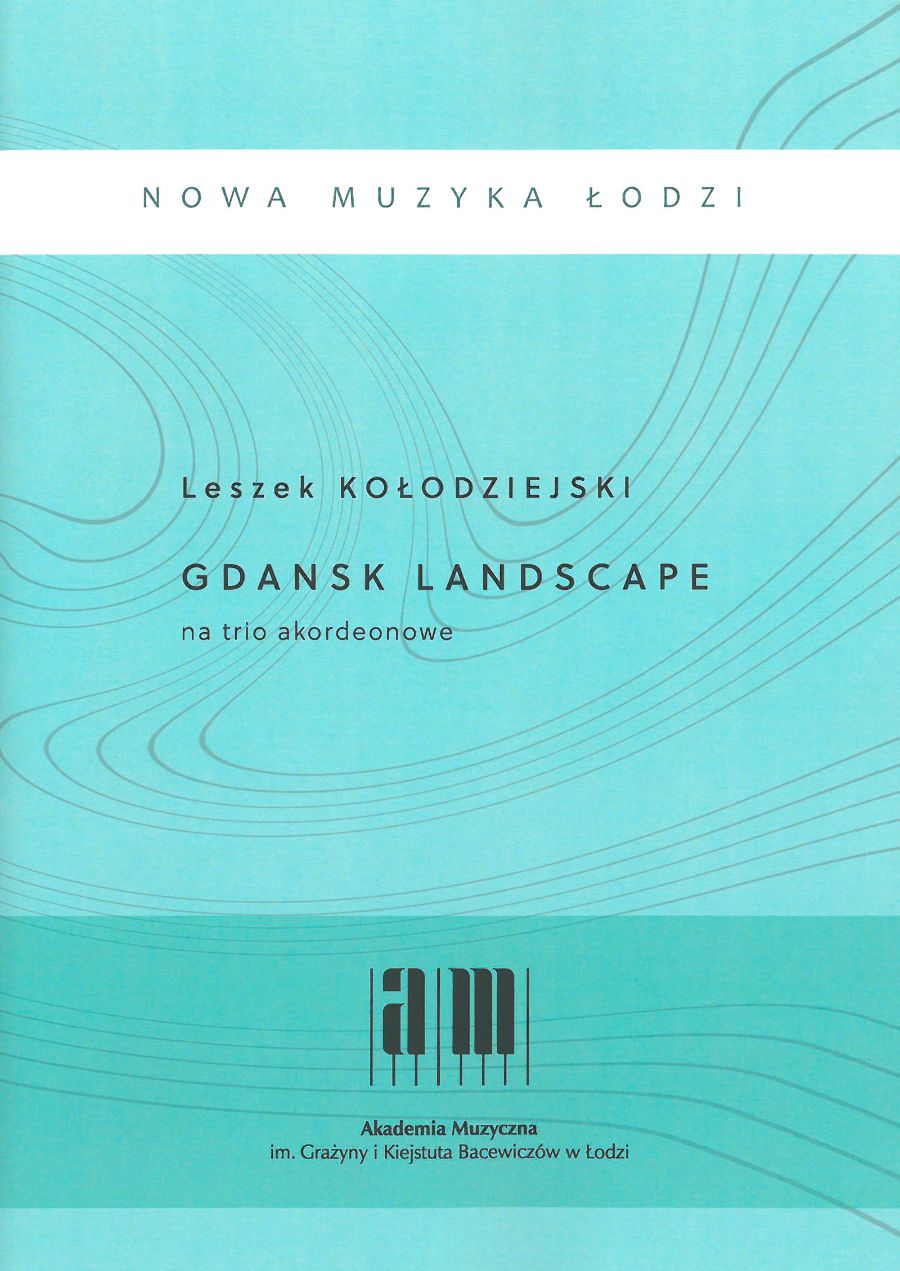 GDANSK LANDSCAPE na trio akordeonowe - Leszek Kołodziejski