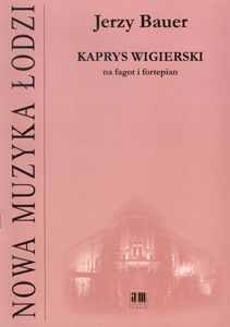 Kaprys wigierski na fagot i fortepian - Jerzy Bauer