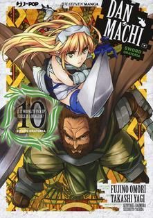 DANMACHI. SWORD ORATORIA 10