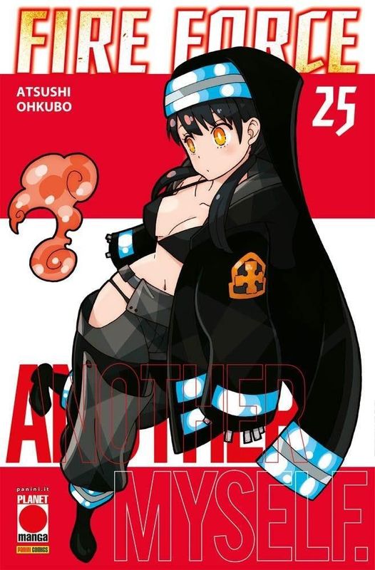 FIRE FORCE 25 FIRE FORCE 25