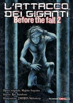 L'ATTACCO DEI GIGANTI - BEFORE THE FALL 2