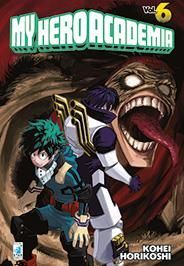 MY HERO ACADEMIA 6 MY HERO ACADEMIA 6