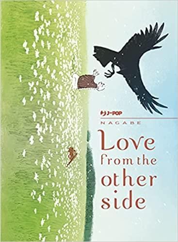 LOVE FROM THE OTHER SIDE