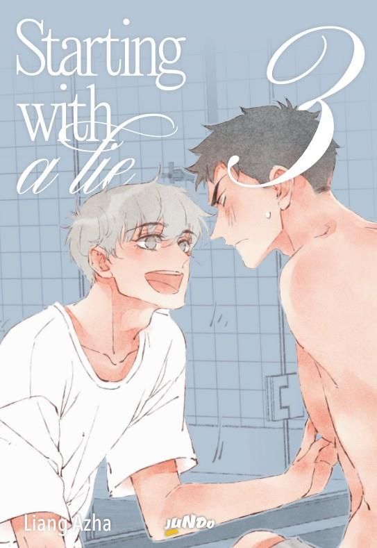 STARTING WITH A LIE 3