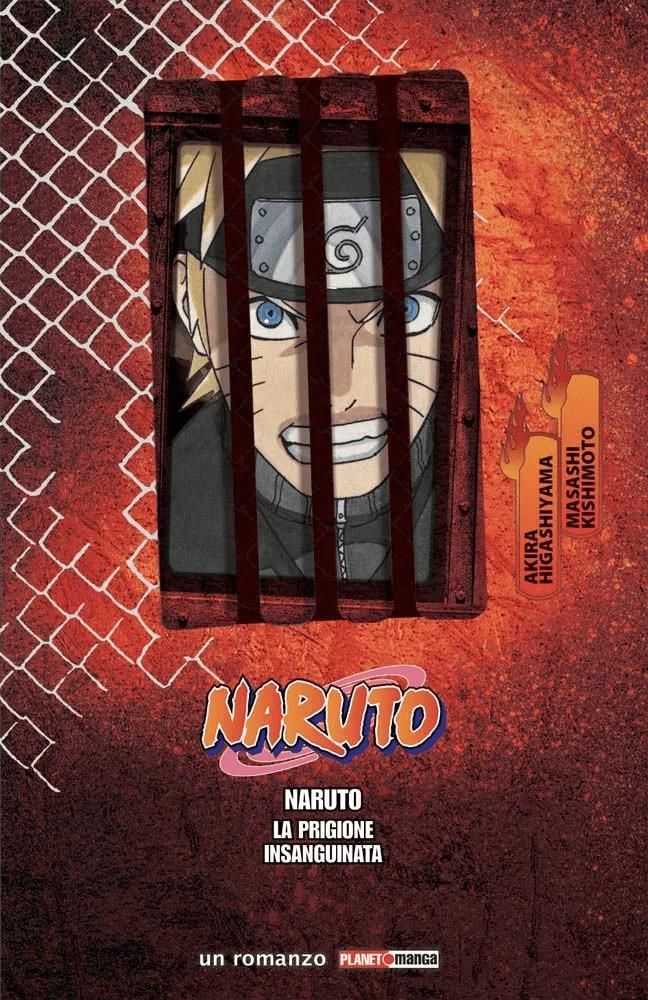 NARUTO - IL FILM LA PRIGIONE INSANGUINATA