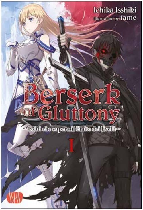 BERSERK OF GLUTTONY LIGHT NOVEL 1