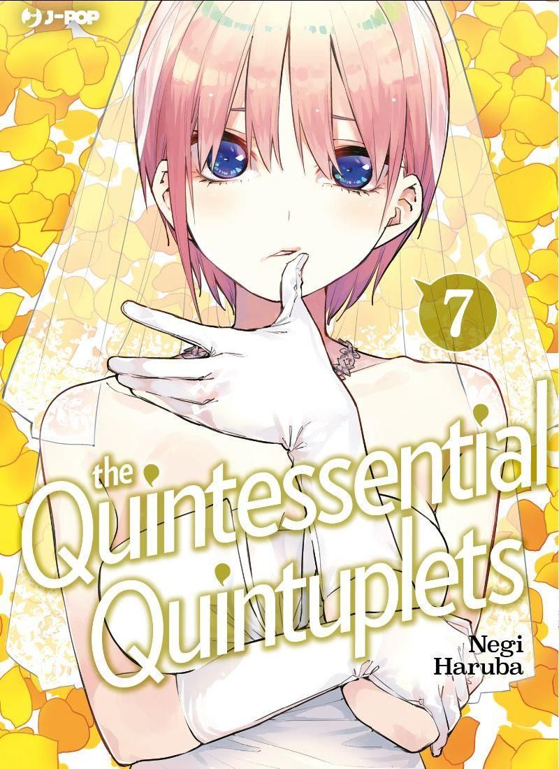 QUINTESSENTIAL QUINTUPLETS 7 QUINTESSENTIAL QUINTUPLETS 7