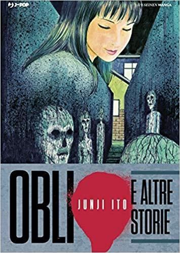 OBLIO - JUNJI ITO COLLECTION OBLIO - JUNJI ITO COLLECTION