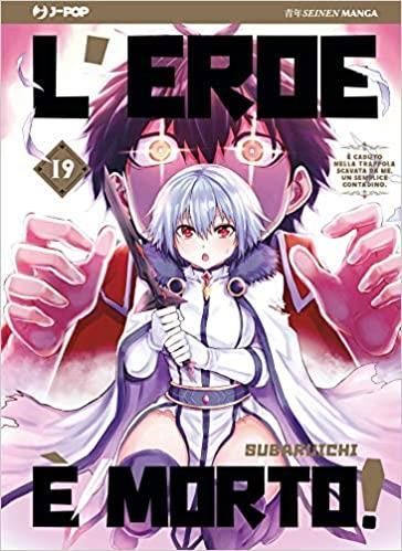 L'EROE È MORTO! 19
