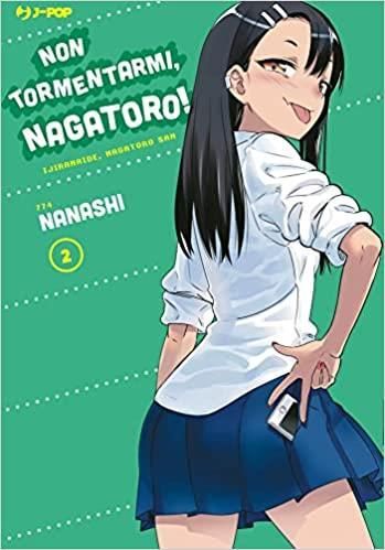 NON TORMENTARMI, NAGATORO! 2