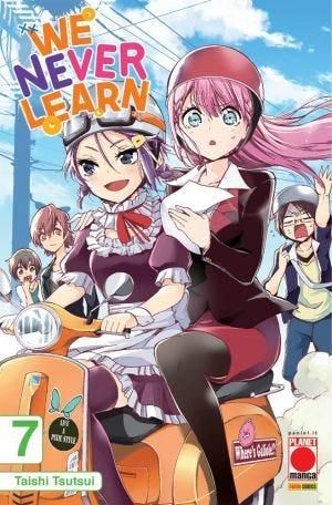 WE NEVER LEARN 7