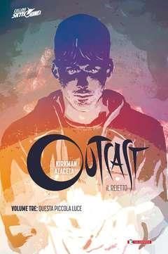 OUTCAST 3 - QUESTA PICCOLA LUCE OUTCAST 3 - QUESTA PICCOLA LUCE