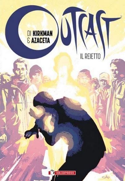 OUTCAST 5 - UNA NUOVA VIA OUTCAST 5 - UNA NUOVA VIA