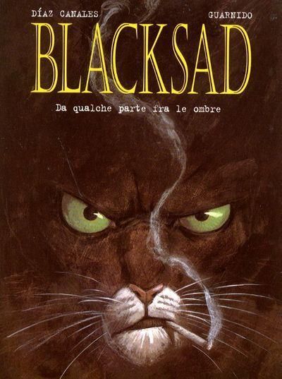 BLACKSAD 1 - DA QUALCHE PARTE TRA LE OMBRE