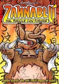 ZANNABLU' - DAL PORCILE CON FURORE