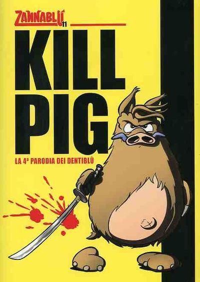ZANNABLU' - KILL PIG