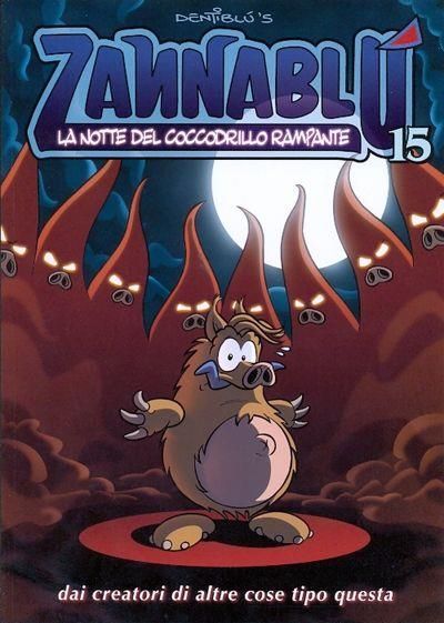 ZANNABLÙ - LA NOTTE DEL COCCODRILLO RAMPANTE