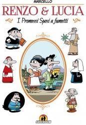 RENZO & LUCIA I PROMESSI A FUMETTI