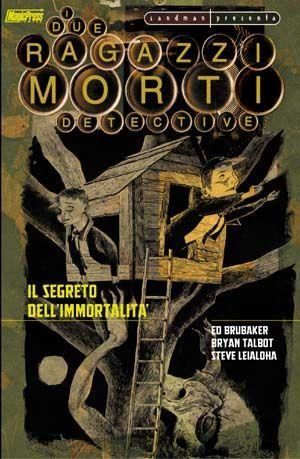 I DUE RAGAZZI MORTI DETECTIVE -  IL SEGRETO DELL'IMMORTALITA'