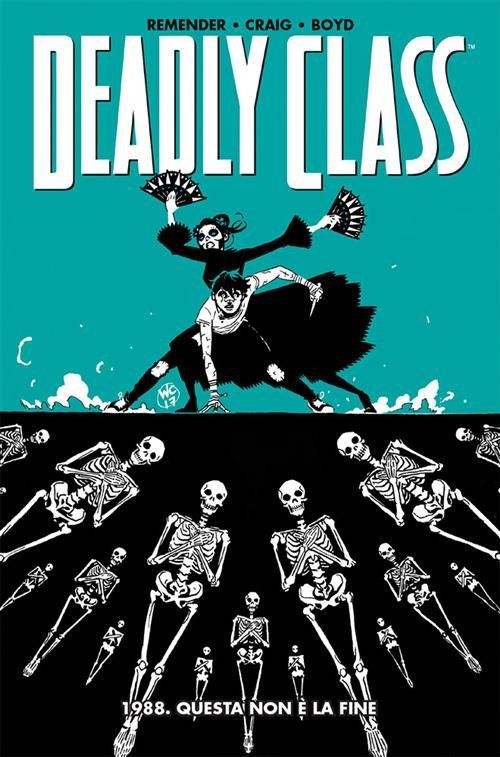 DEADLY CLASS 6