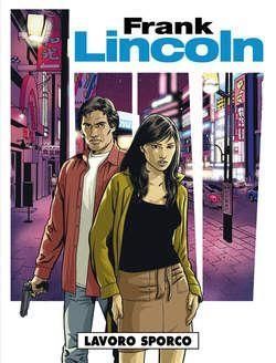 FRANK LINCOLN 3 - LAVORO SPORCO