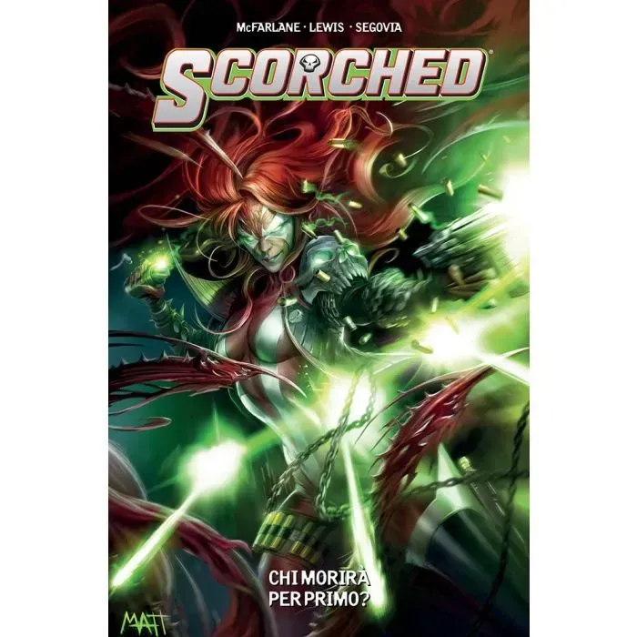 SCORCHED - CHI MORIRÀ PER PRIMO