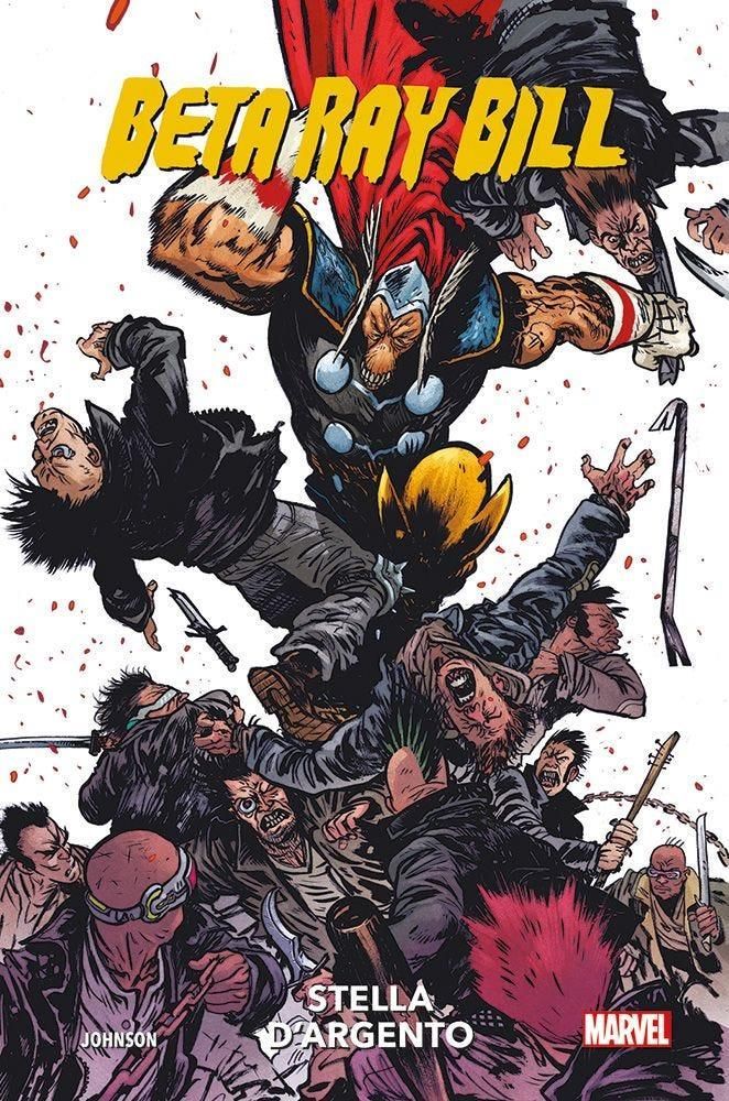 BETA RAY BILL - STELLA D'ARGENTO