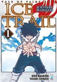 FAIRY TAIL ICE TRAIL 1 FAIRY TAIL ICE TRAIL 1