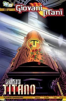 GIOVANI TITANI 2 - LA MORTE DI UN TITANO GIOVANI TITANI 2 - LA MORTE DI UN TITANO