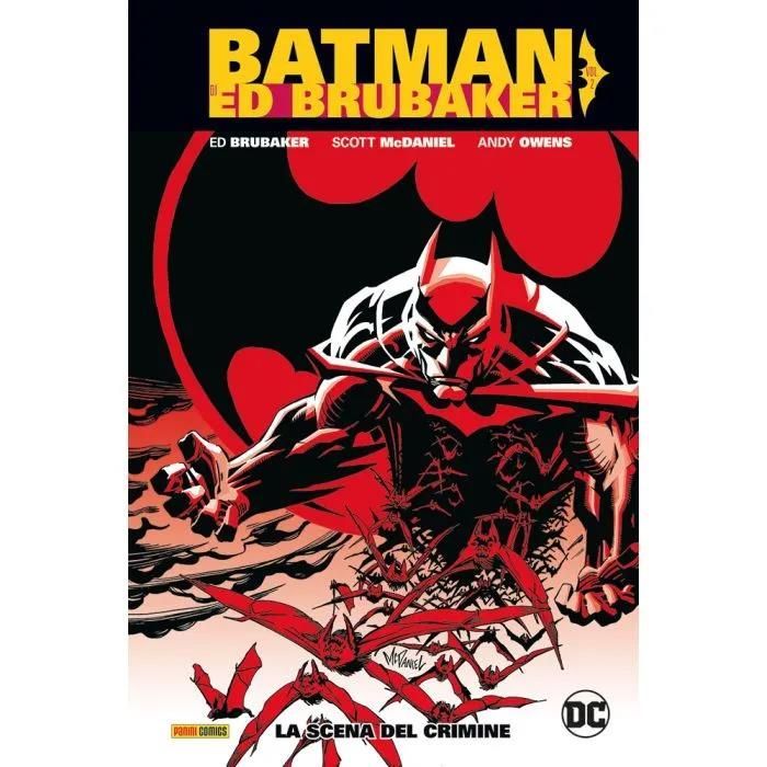 BATMAN DI ED BRUBAKER 2 - LA SCENA DEL CRIMINE
