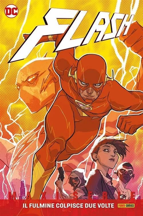 DC MAXISERIE - FLASH 1 - IL FULMINE COLPISCE DUE VOLTE
