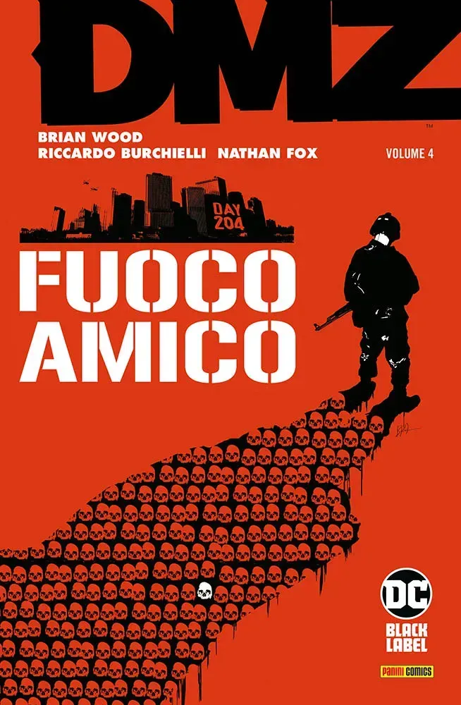DMZ 4 - FUOCO AMICO