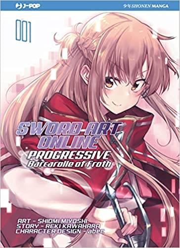 SWORD ART ONLINE - PROGRESSIVE BARCAROLLE OF FROTH 1