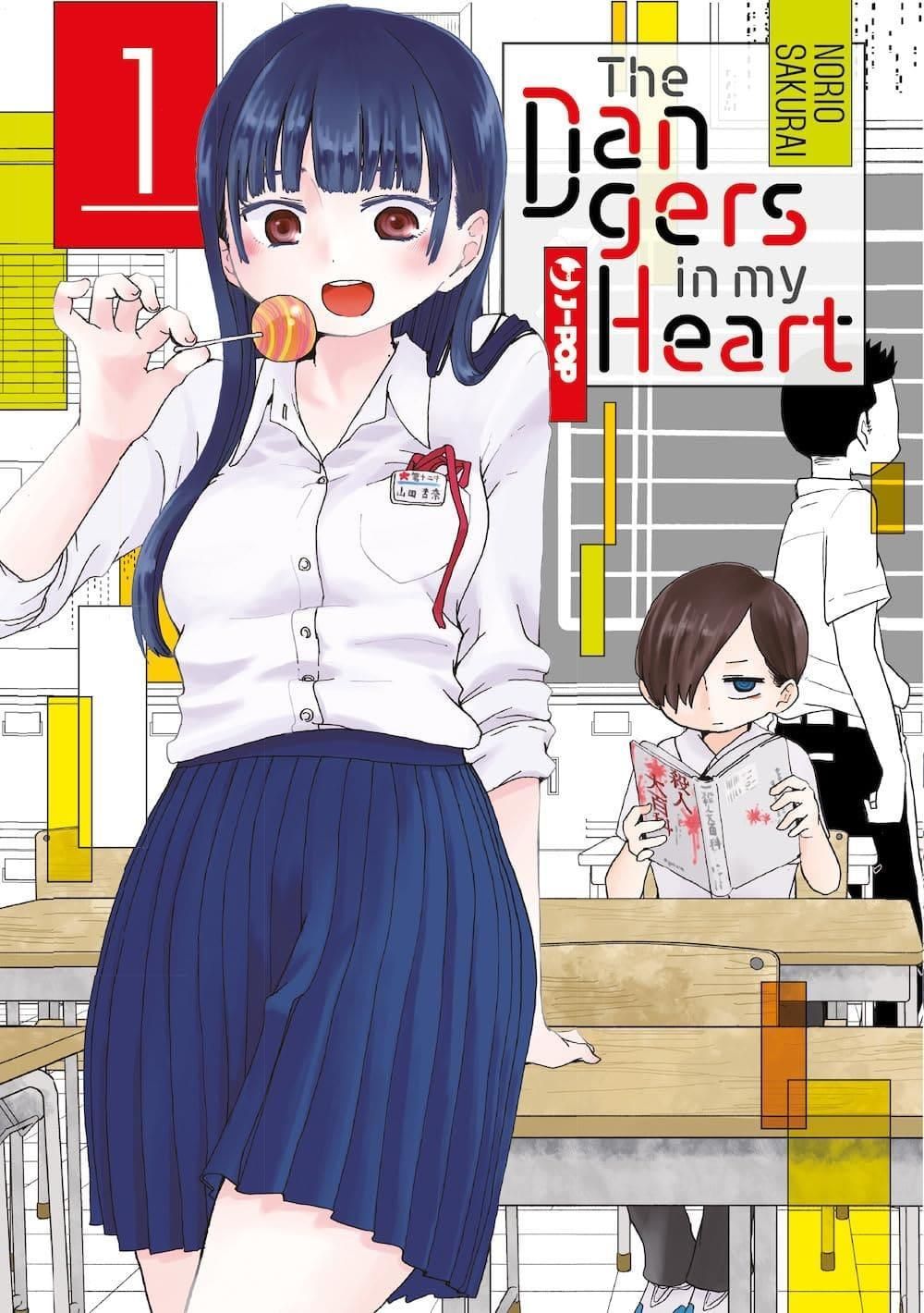 THE DANGERS IN MY HEART 1 THE DANGERS IN MY HEART 1