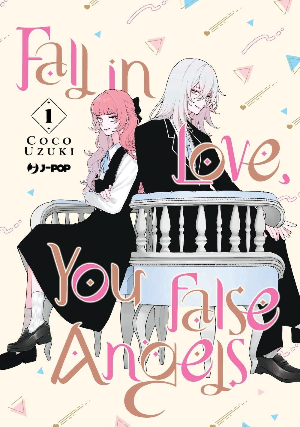 FALL IN LOVE, YOU FALSE ANGELS 1 FALL IN LOVE, YOU FALSE ANGELS 1