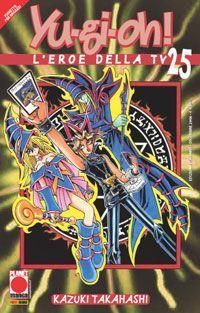 YU-GI-OH! L'EROE DELLA TV 25