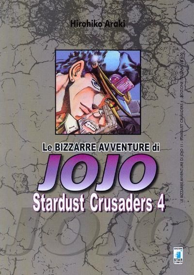 LE BIZZARRE AVVENTURE JO JO - STARDUST CRUSADERS 4 LE BIZZARRE AVVENTURE JO JO - STARDUST CRUSADERS 4