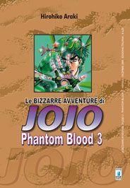 LE BIZZARRE AVVENTURE JO JO - PHANTOM BLOOD 3