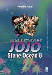 LE BIZZARRE AVVENTURE JO JO - STONE OCEAN 8 LE BIZZARRE AVVENTURE JO JO - STONE OCEAN 8